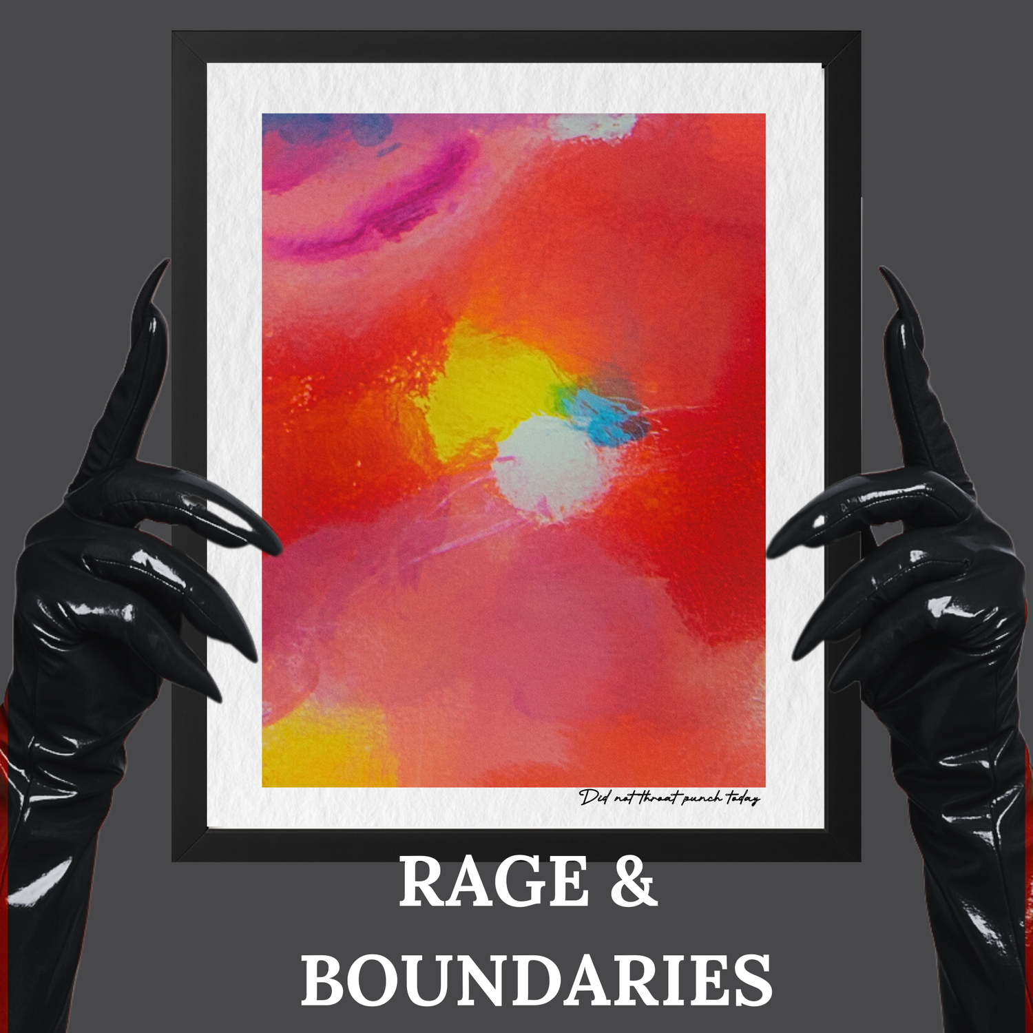 Rage & Boundaries