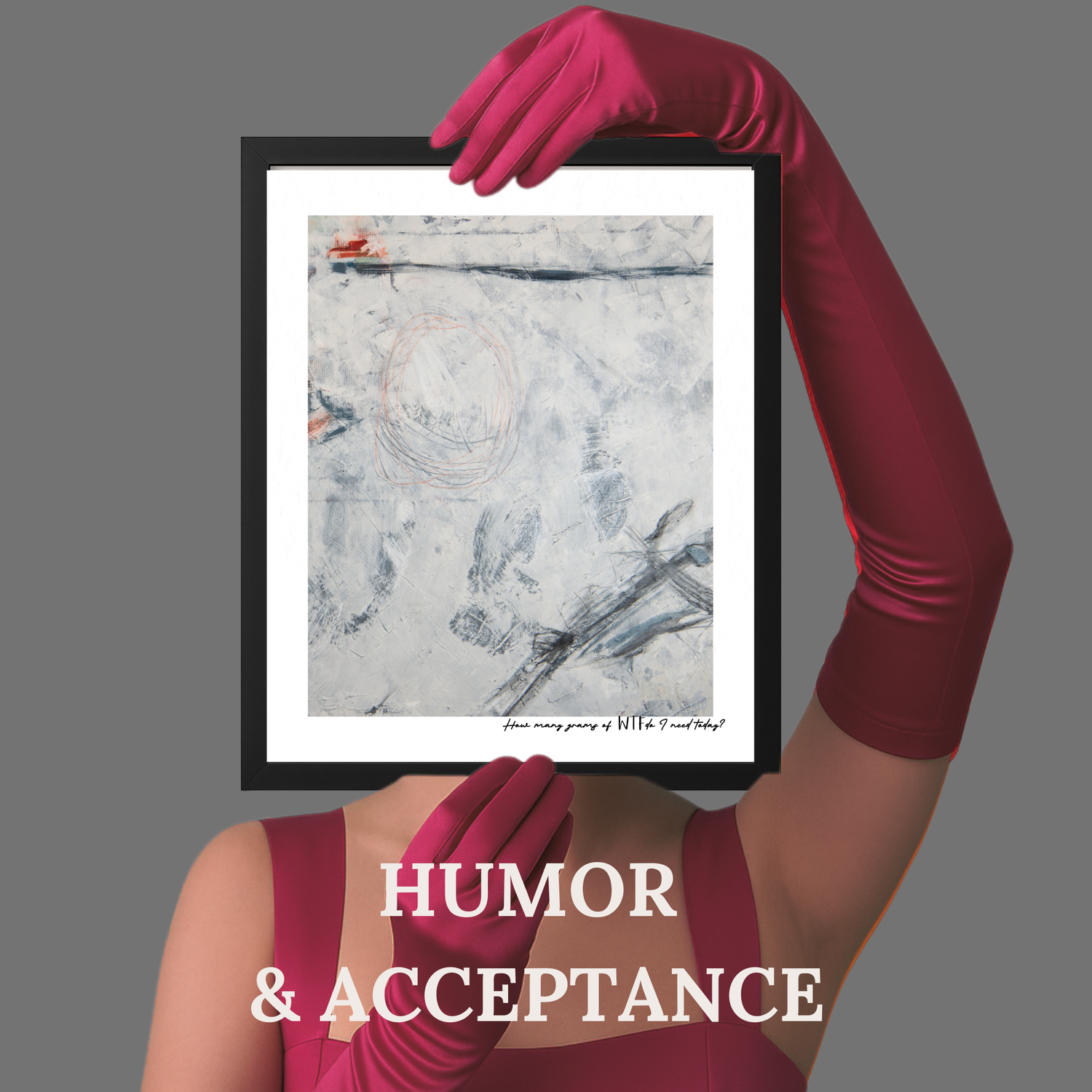 Humor & Acceptance