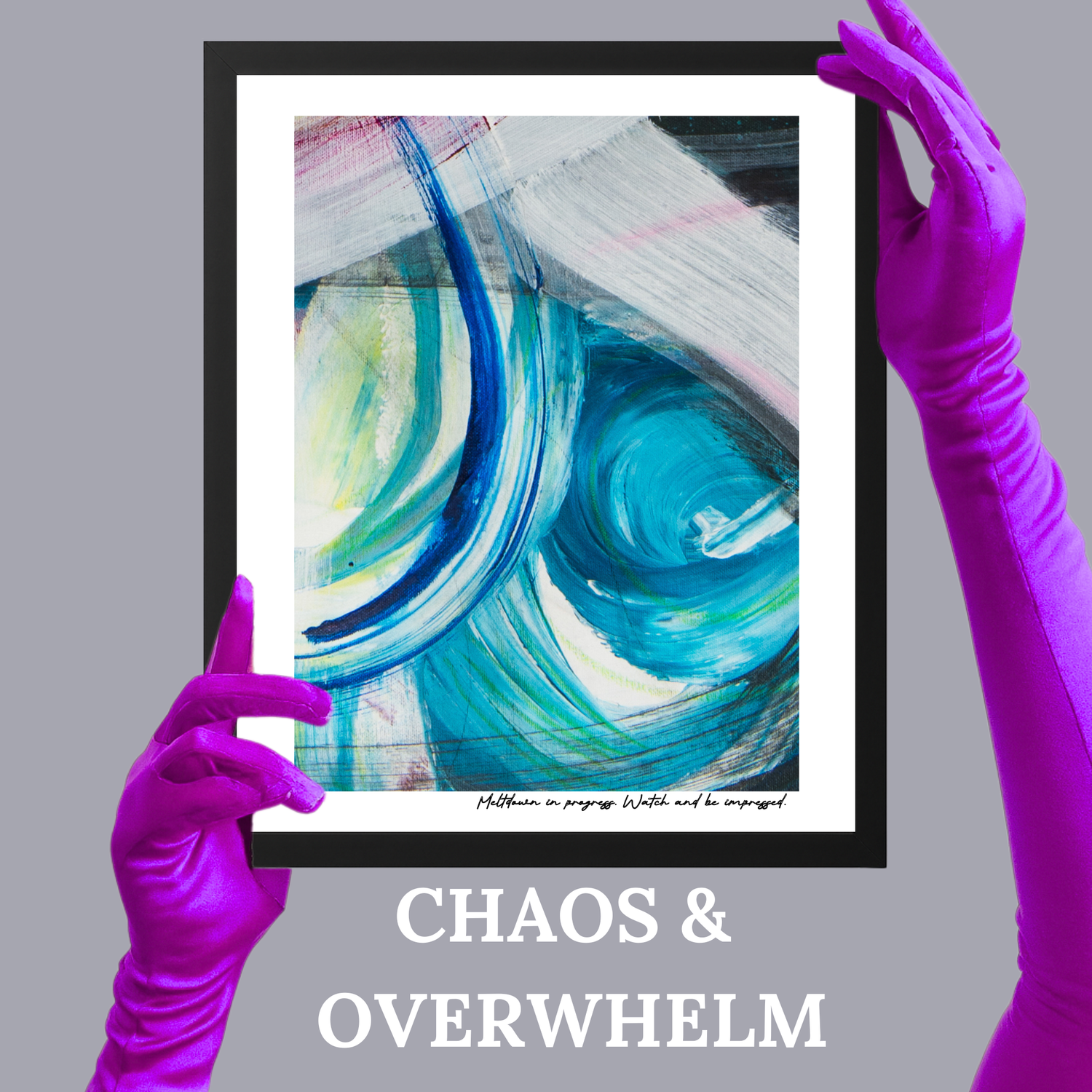 Chaos & Overwhelm