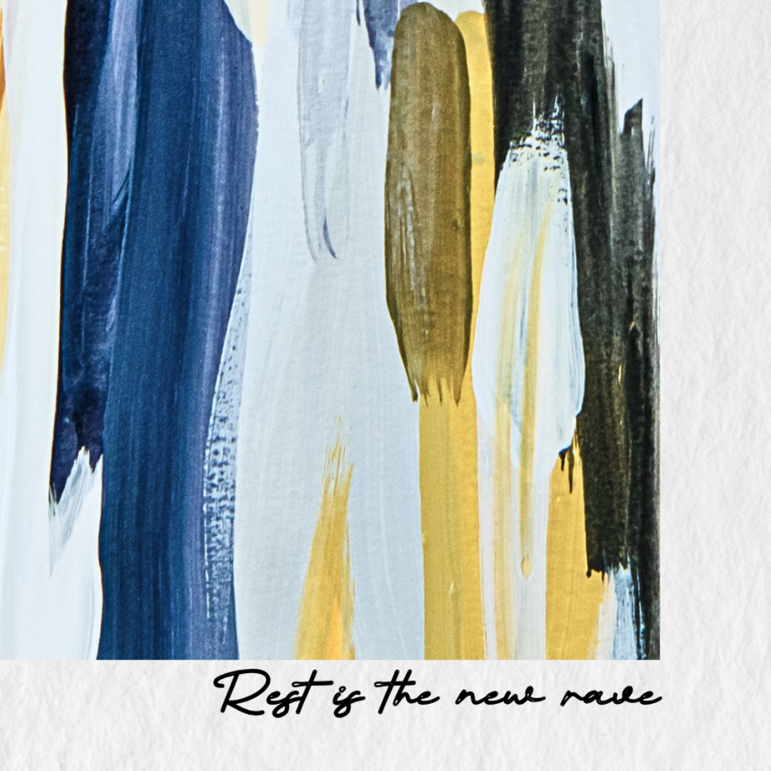 Rest Is the New Rave