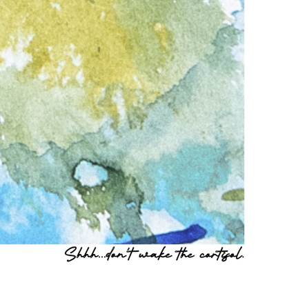 Watercolor painting with text 'Shhh... don't wake the cortisol.'
